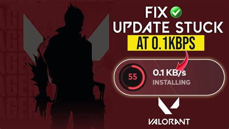 How to stop Valorant download from being stuck at 0.1kbps : r.